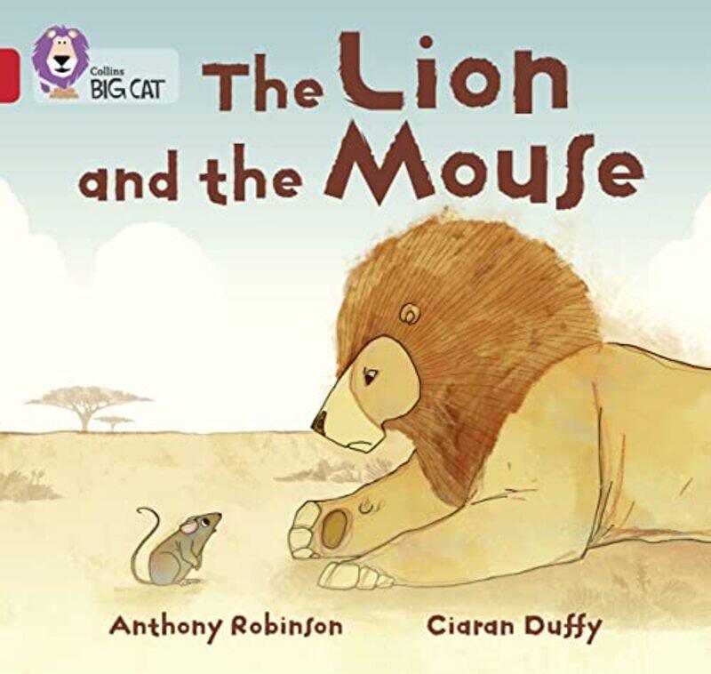 

The Lion and the Mouse by Anthony RobinsonCiaran Duffy-Paperback