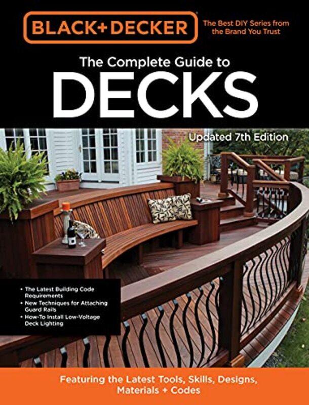 

Black & Decker The Complete Guide to Decks 7th Edition by Gary Professor in Education University of Birmingham Thomas-Paperback