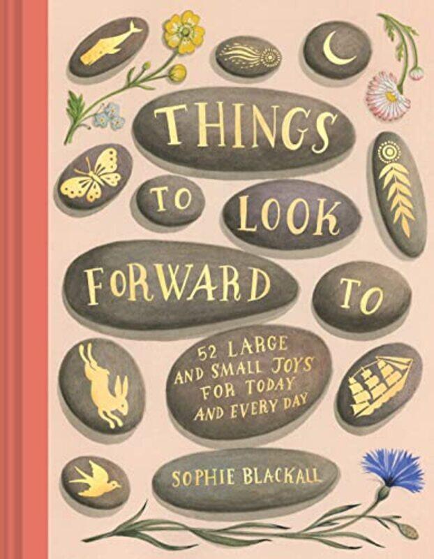 

Things to Look Forward To , Hardcover by Blackall, Sophie