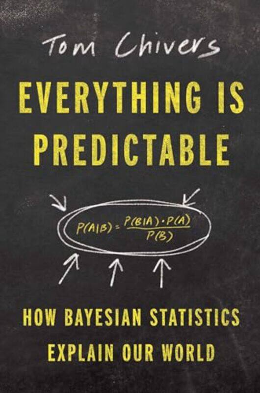 

Everything Is Predictable By Chivers Tom - Hardcover