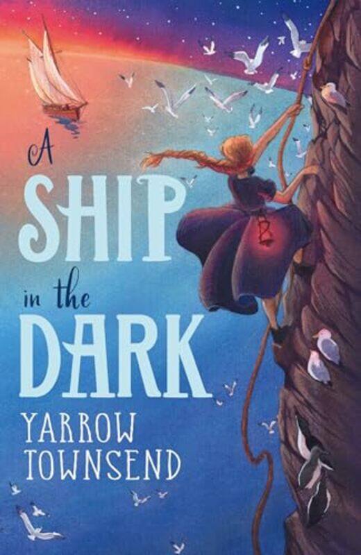 

A Ship in the Dark by Yarrow Townsend-Paperback