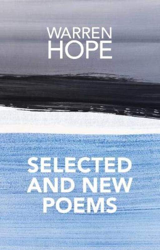 

Selected And New Poems by Warren Hope-Paperback