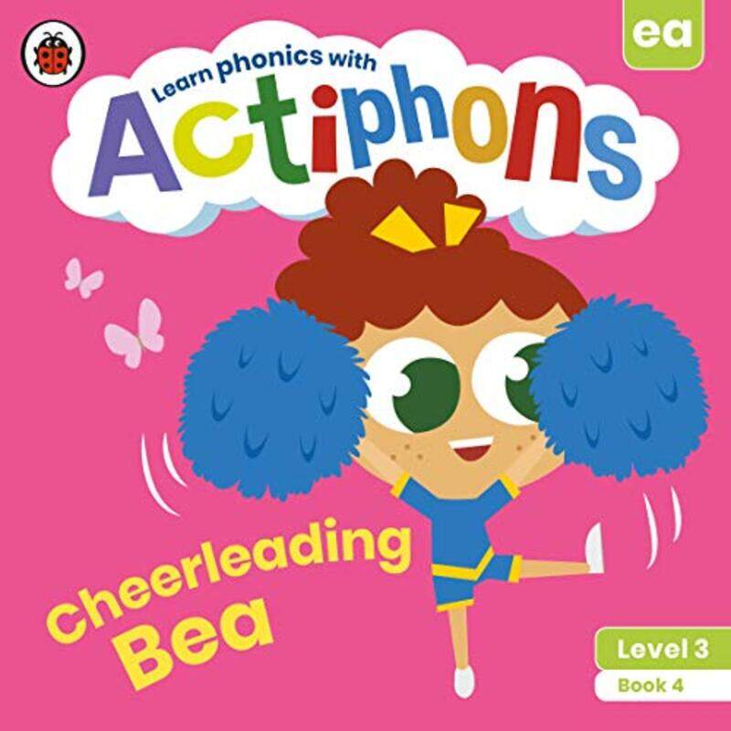 

Actiphons Level 3 Book 4 Cheerleading Bea by Ladybird-Paperback