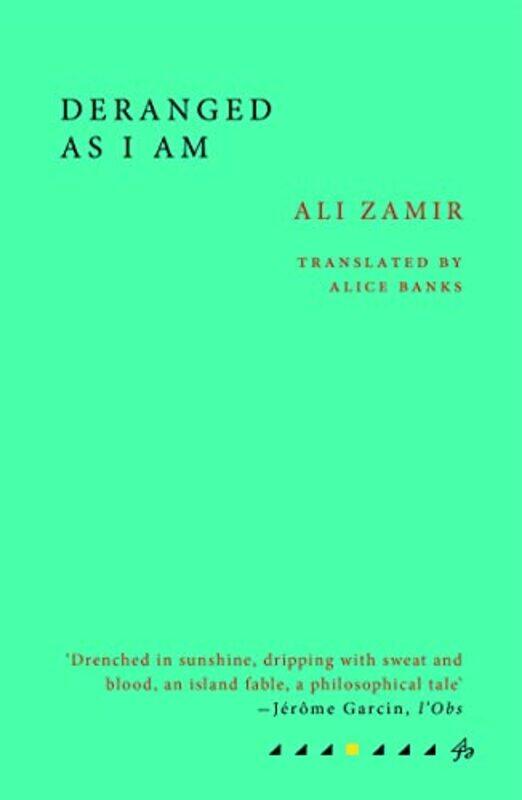 

Deranged As I Am by Ali ZamirAlice Banks-Paperback