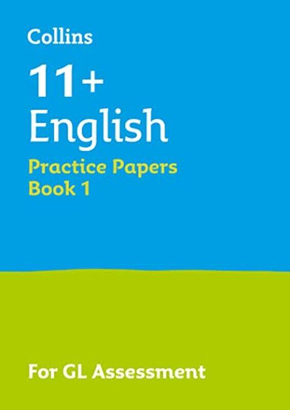 

Collins 11 Practice 11 English Practice Papers Book 1 For The 2023 Gl Assessment Tests by Collins 11+ - Barber, Nick-Paperback