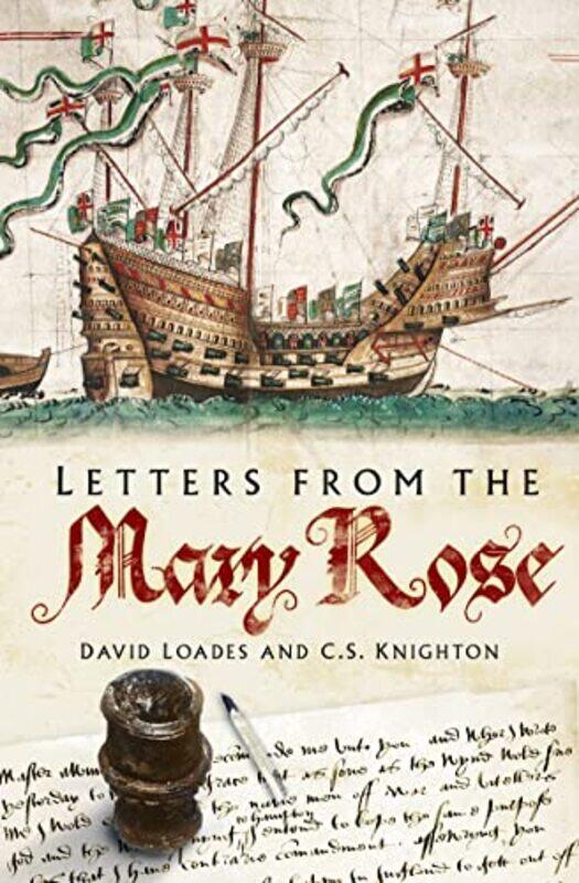 

Letters from the Mary Rose by Hannah Hirst-Dunton-Paperback