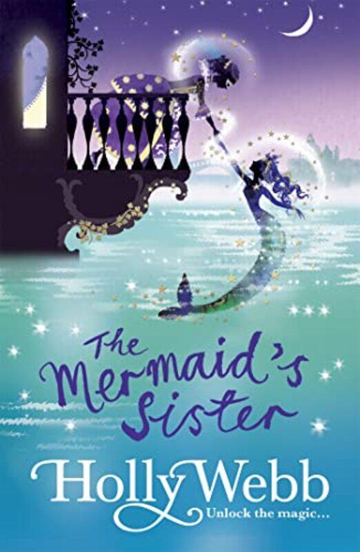 

A Magical Venice story The Mermaids Sister by Holly Webb-Paperback