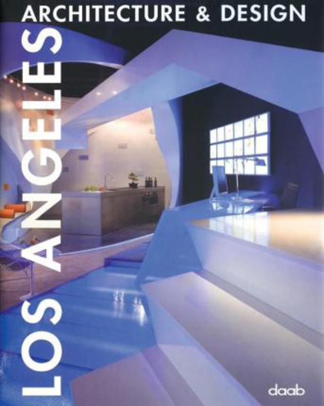 

Los Angeles Architecture and Design, Hardcover Book, By: Kunz, Martin Nicholas