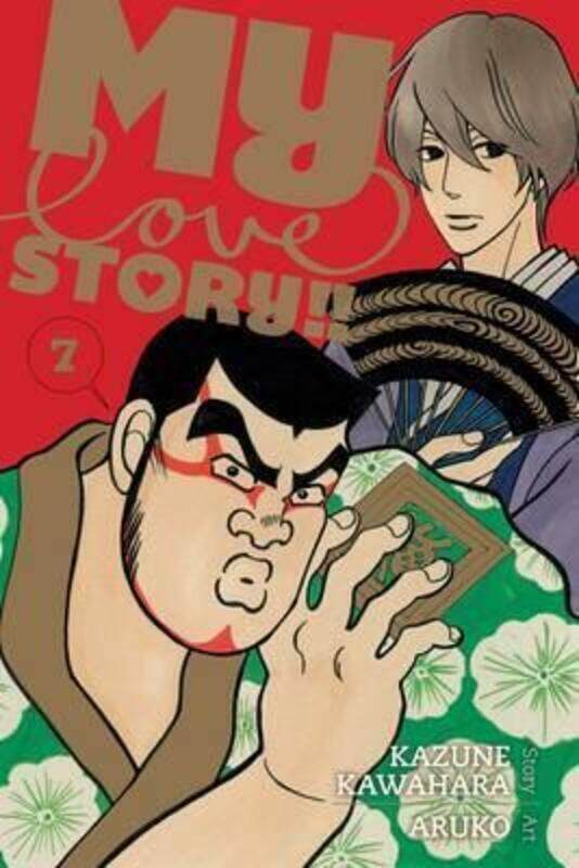 

My Love Story!! Volume 7,Paperback,By :Kazune Kawahara