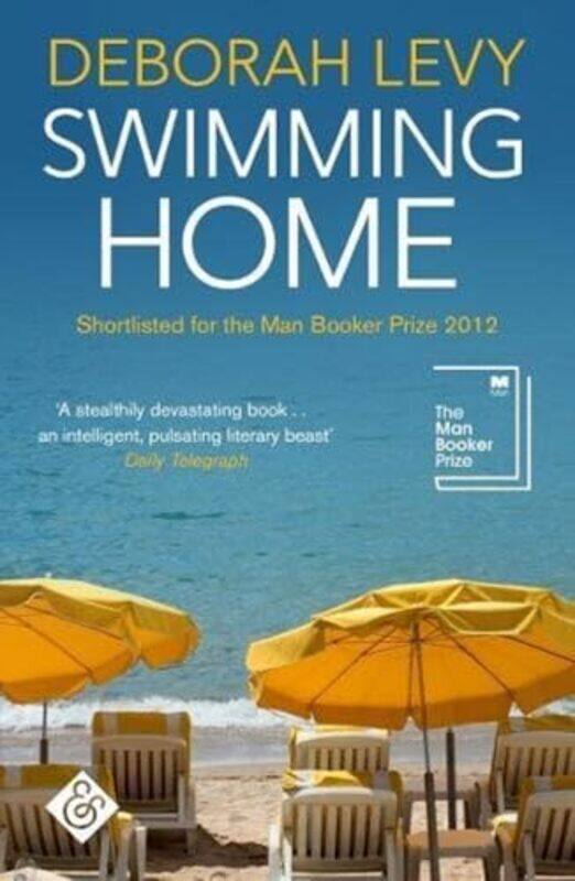 

Swimming Home by Deborah Levy-Paperback