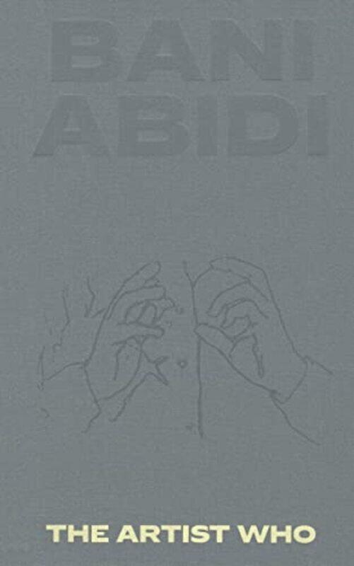 

Bani Abidi,Hardcover,by:Saira Ansari