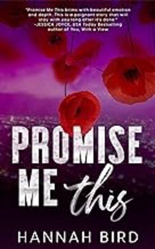 

Promise Me This By Bird, Hannah - Paperback