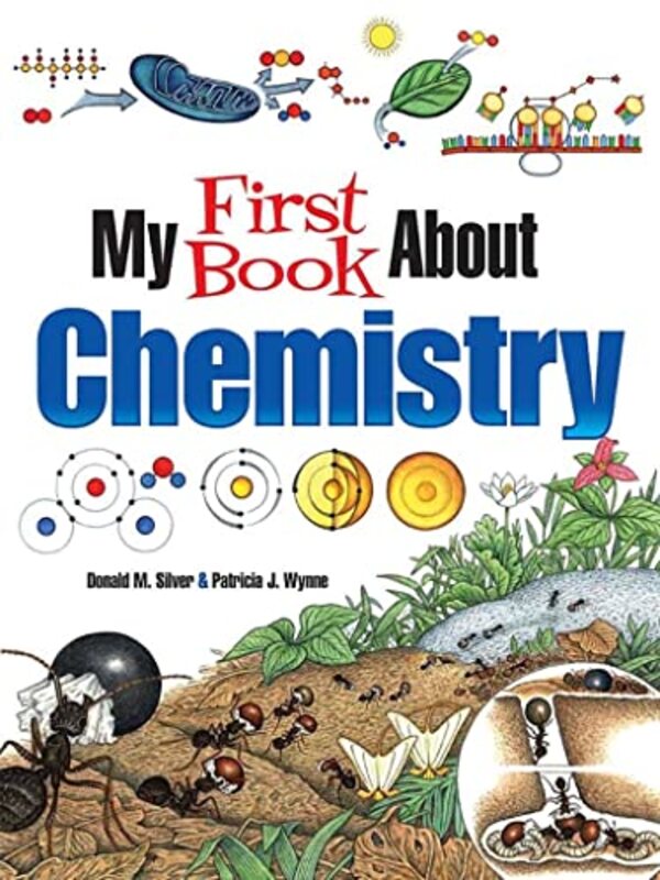My First Book About Chemistry , Paperback by Wynne, Patricia J.