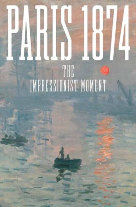 

Paris 1874 by Sylvie PatryAnne Robbins-Hardcover