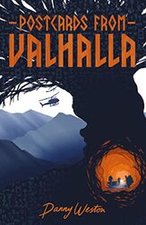 Postcards From Valhalla By Weston, Danny - Paperback