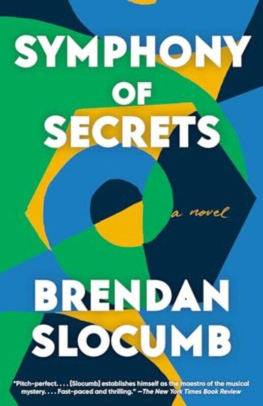 

Symphony Of Secrets A Novel By Slocumb, Brendan - Paperback