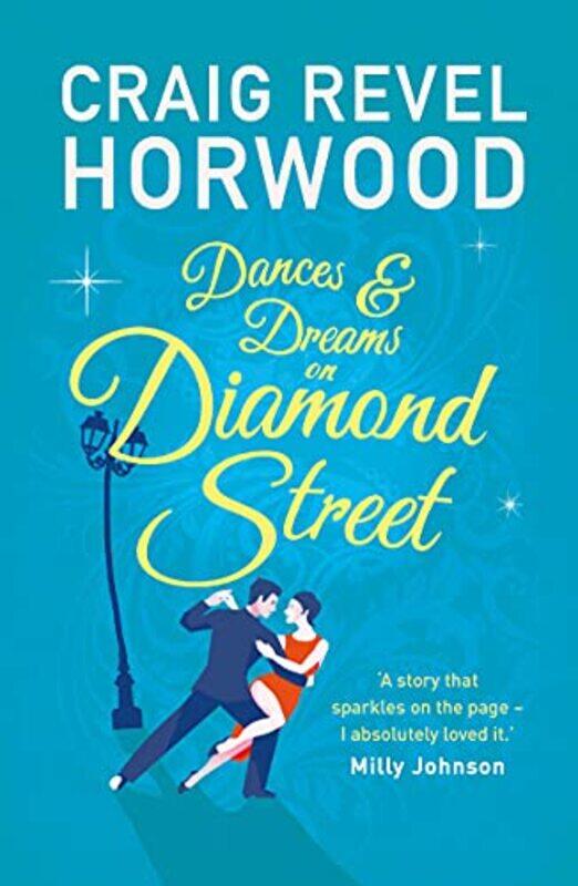 

Dances and Dreams on Diamond Street by Craig Revel Horwood-Paperback