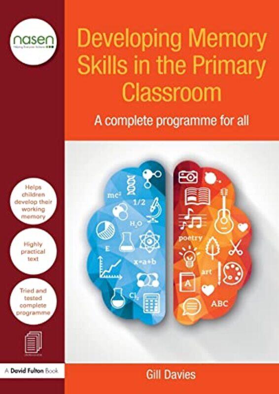 

Developing Memory Skills in the Primary Classroom by Garfield Solent University Benjamin-Paperback