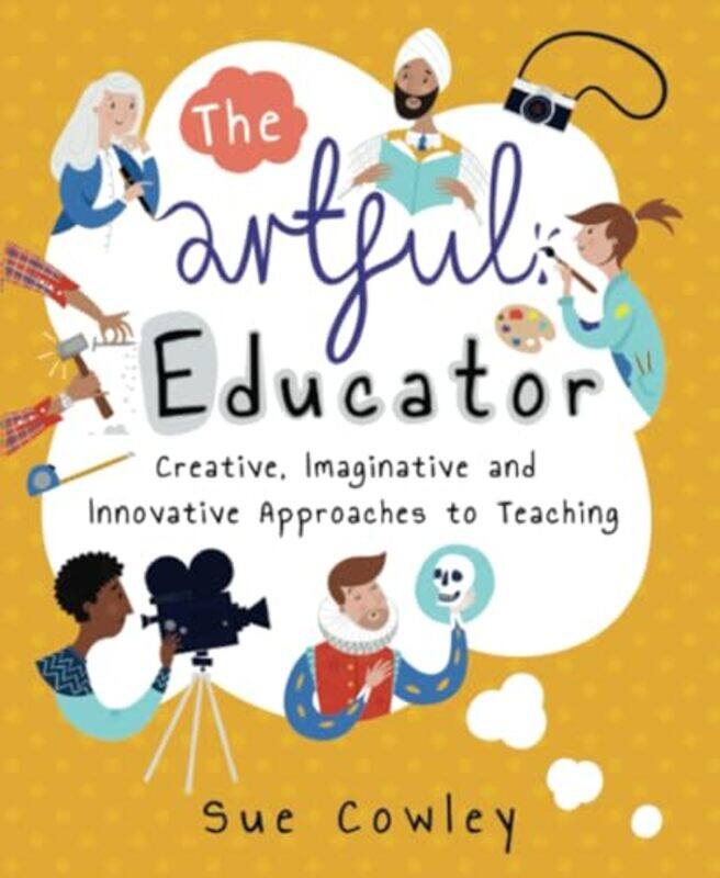 

The Artful Educator by Jan Thorburn-Paperback