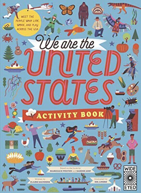 

We Are the United States Activity Book by Claire SaundersSol Linero-Paperback
