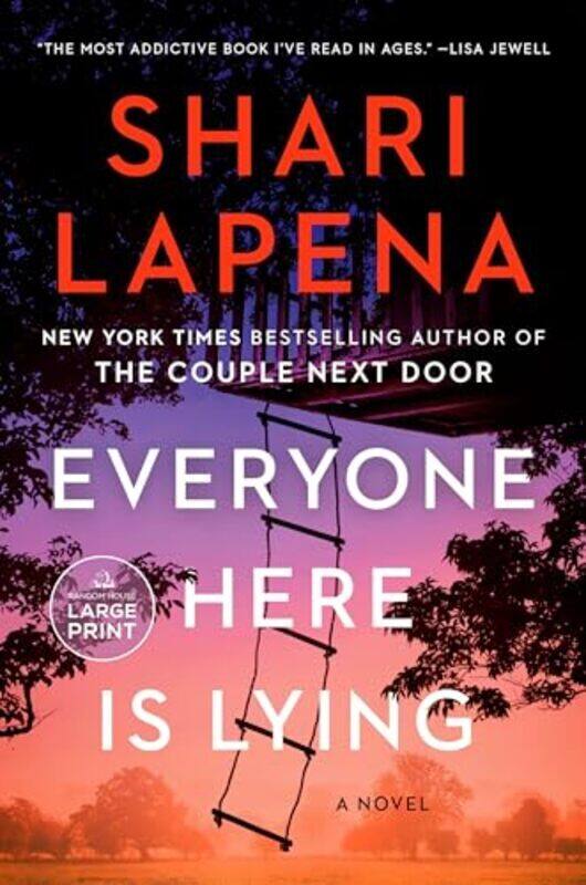 

Everyone Here Is Lying A Novel Lapena, Shari Paperback