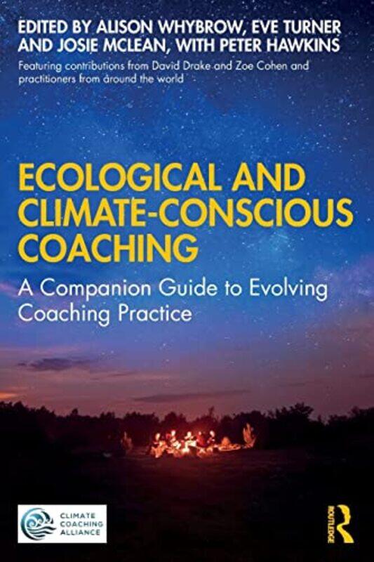 

Ecological and ClimateConscious Coaching by Jessica L ThompsonAna K Houseal-Paperback