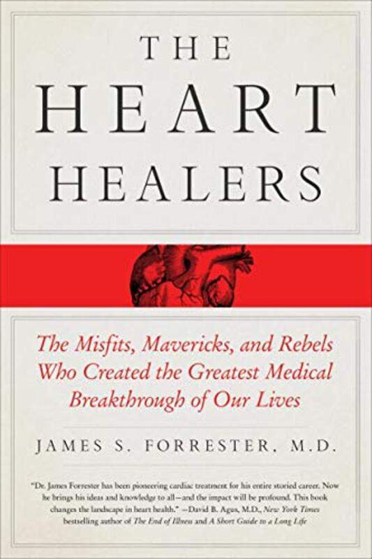 

The Heart Healers by MD James Forrester-Paperback