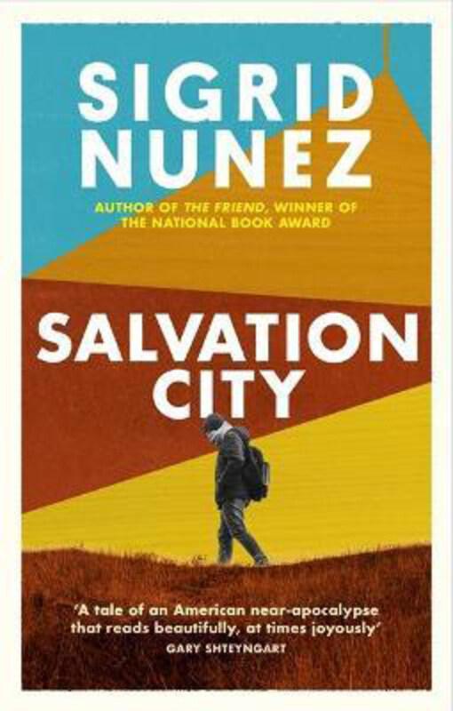 

Salvation City, Paperback Book, By: Sigrid Nunez