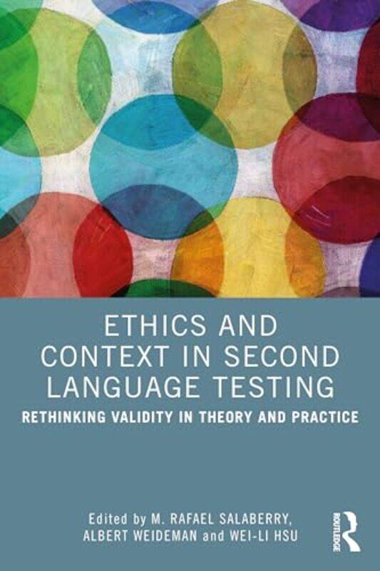 

Ethics and Context in Second Language Testing by Lonely Planet KidsJoanne Bourne-Paperback