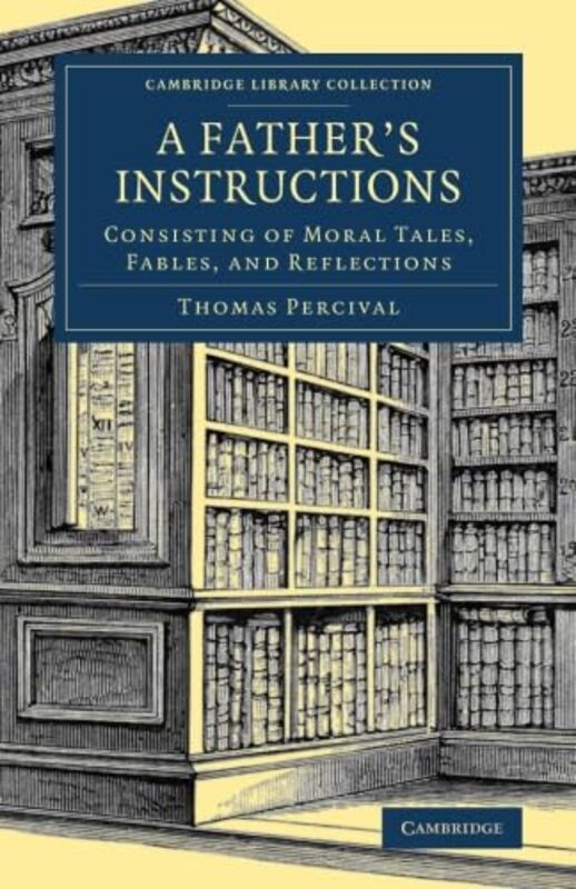 A Fathers Instructions by Thomas Percival-Paperback