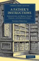 A Fathers Instructions by Thomas Percival-Paperback