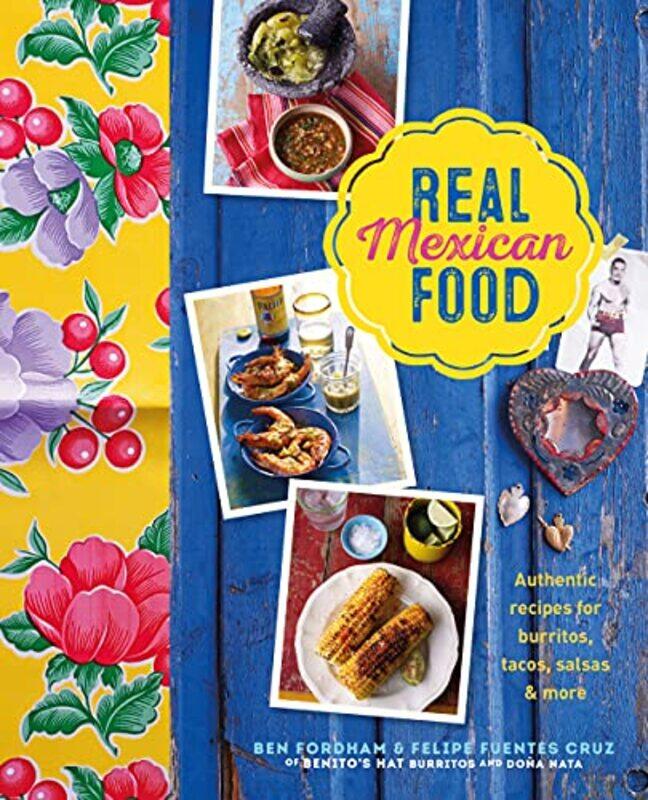 

Real Mexican Food by Aleksi Briclot-Hardcover