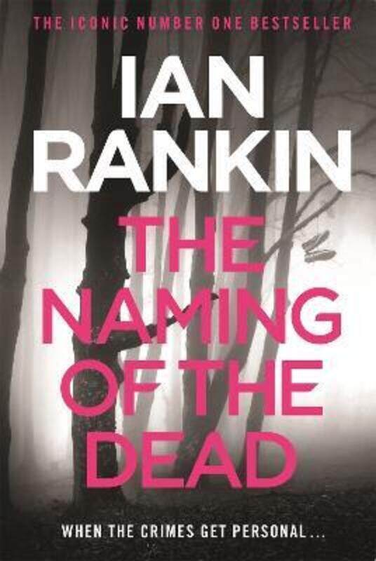 

The Naming Of The Dead.paperback,By :Ian Rankin