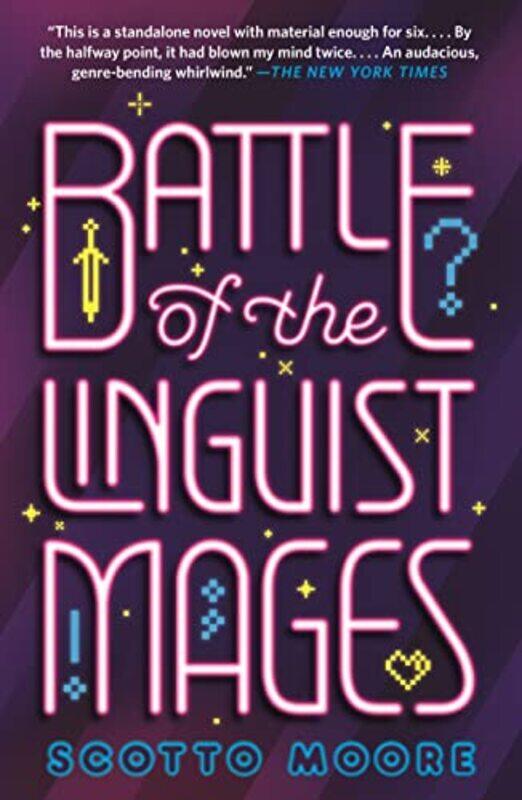 

Battle Of The Linguist Mages by Scotto Moore-Paperback