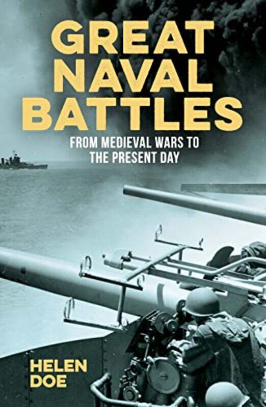 

Great Naval Battles by Dr Helen Doe-Paperback