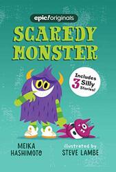 Scaredy Monster , Paperback by Hashimoto, Meika - Lambe, Steve