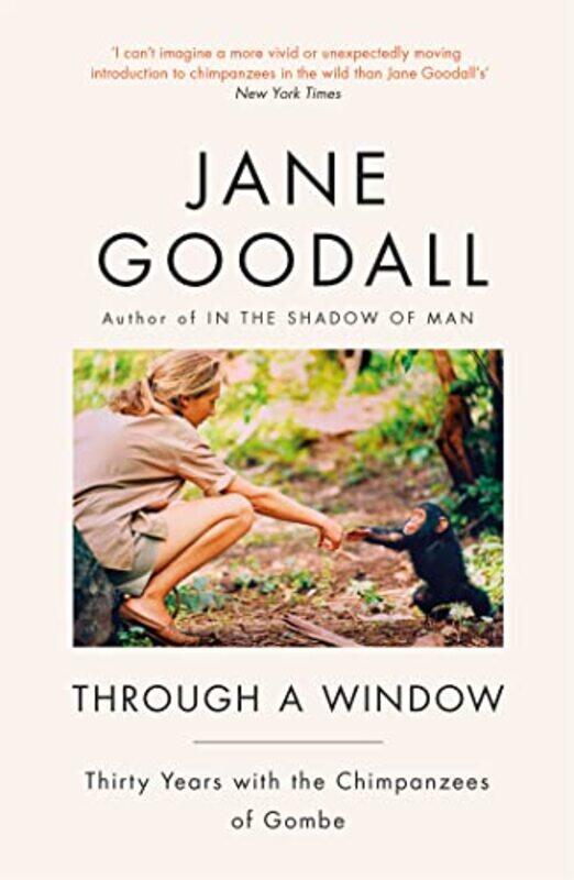 

Through A Window by Jane Goodall-Paperback