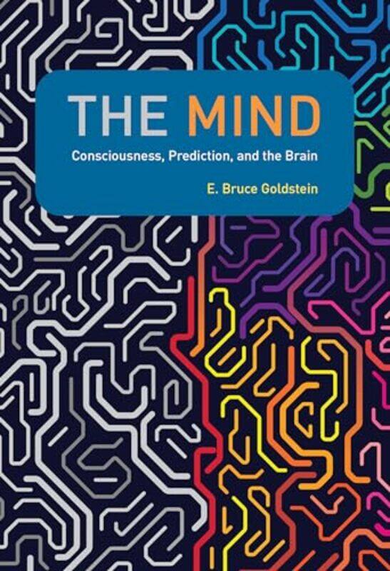 

The Mind by E Bruce Goldstein-Hardcover