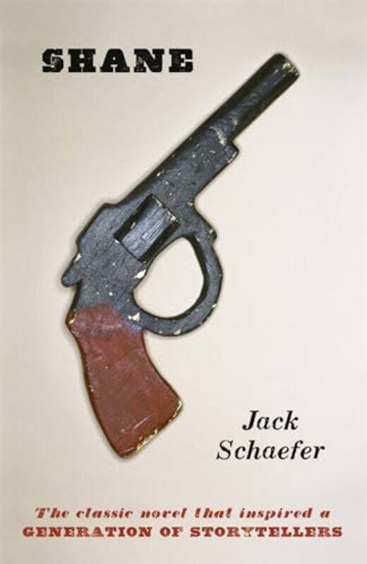 

Shane by Jack Schaefer-Paperback