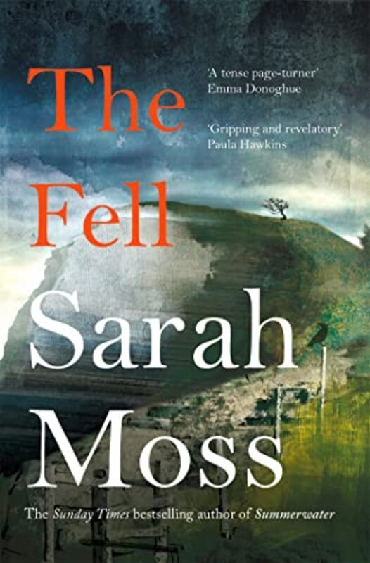 

The Fell , Paperback by Moss, Sarah