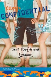 Camp Confidential: Best (Boy)friend Forever #9, Paperback Book, By: Melissa J. Morgan