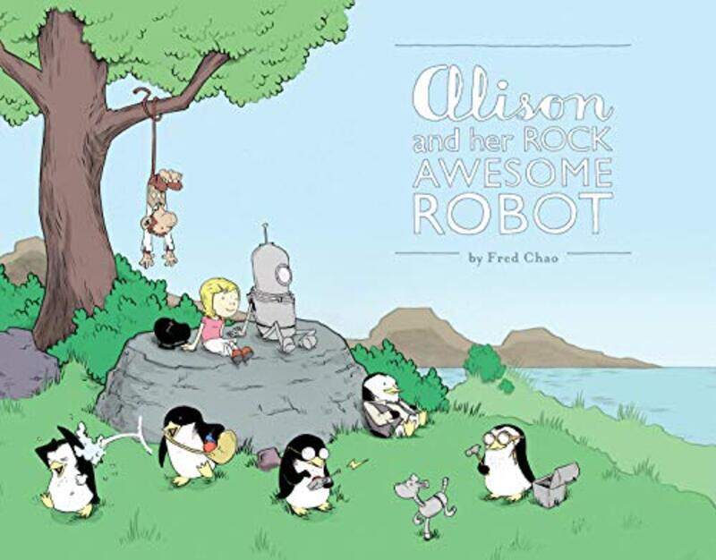 

Alison and Her Rock Awesome Robot by Fred Chao-Paperback