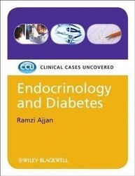 Endocrinology and Diabetes - Clinical Cases Uncovered,Paperback,ByAjjan