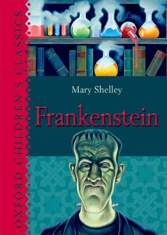 

Frankenstein (Oxford Children's Classics), Hardcover Book, By: Mary Shelley