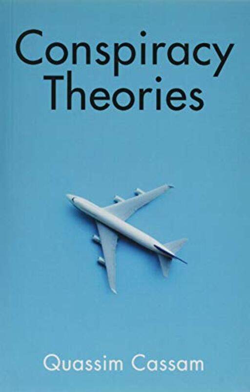 

Conspiracy Theories by Quassim Cassam-Paperback