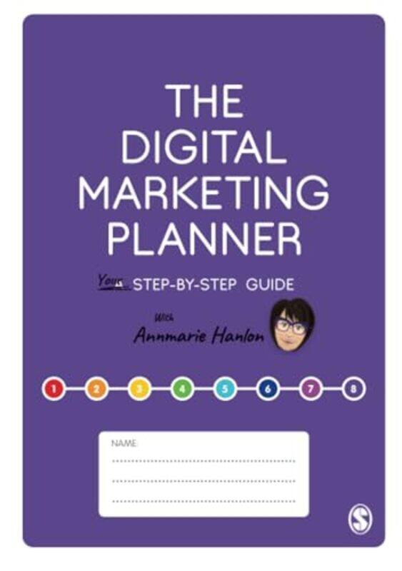 

The Digital Marketing Planner by Annmarie Hanlon-Paperback