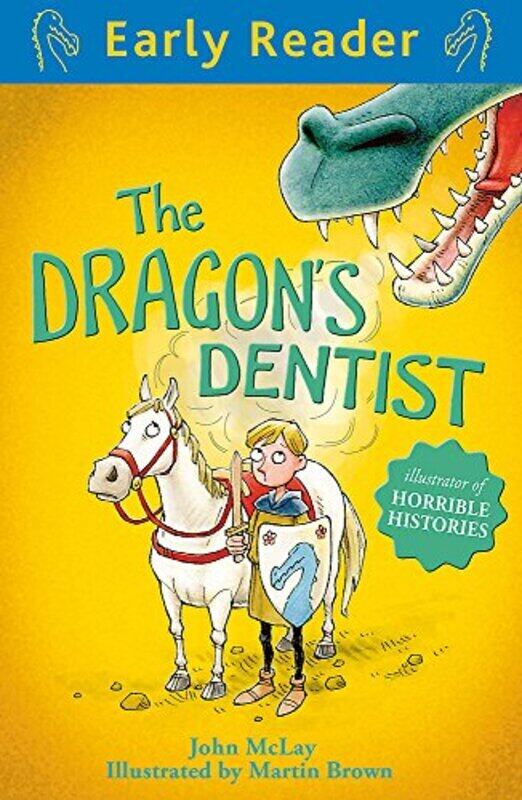 

Early Reader: The Dragon's Dentist,Paperback,By:Brown Martin