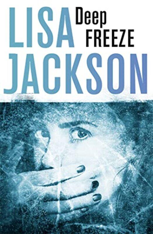 

Deep Freeze by Lisa Jackson-Paperback