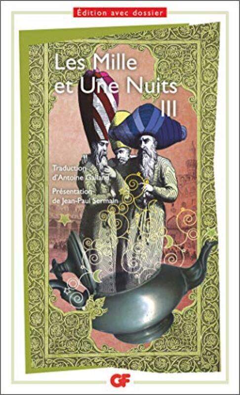 

Les Mille et une nuits, tome 3,Paperback,By:Antoine Galland