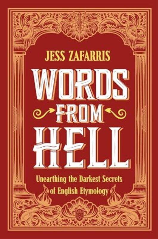 

Words from Hell by Jess Zafarris-Hardcover